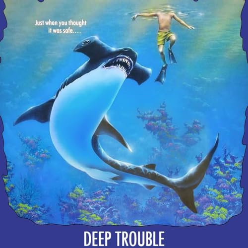 Episode 19: Deep Trouble Podcast Por  arte de portada