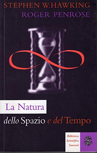 La Natura dello Spazio e del Tempo 8838317062 Book Cover
