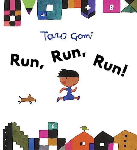Run, Run, Run! - Kindle Edition By Gomi, Taro. Children Kindle.