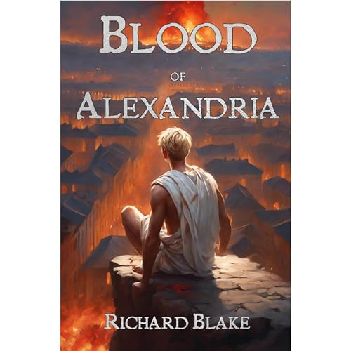 The Blood of Alexandria Audiolibro Por Richard Blake arte de portada