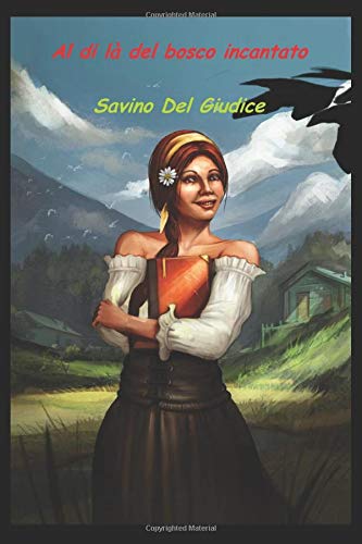 Al di là del bosco incantato Al di là del bosco incantato