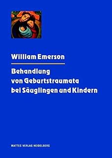 Behandlung von Geburtstraumata bei Säuglingen und Kindern: Gesammelte Vorträge