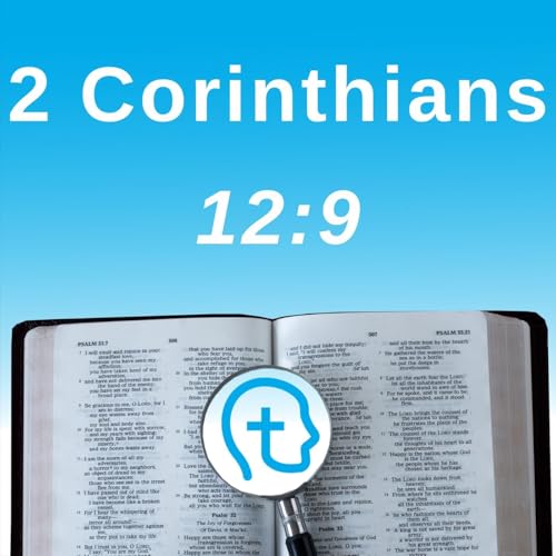 2 Corinthians 12:9 | Strength Reimagined