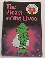 The Planet of the Elves (Adventures of Major Tom) 072140698X Book Cover