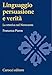 Linguaggio, Persuasione E Verità. La Retorica Del Novecento - 3