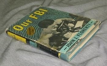 Library Binding Our FBI : An Inside Story Book