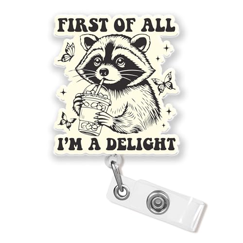 Porte-badge acrylique 4,1 cm First of All I'm A Delight avec pince crocodile rétractable
