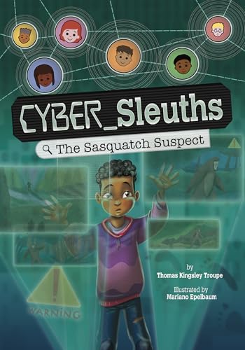 The Sasquatch Suspect (Cyber Sleuths)