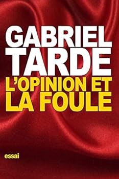 Paperback L'opinion et la foule [French] Book