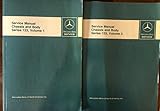 Mercedes-Benz Service Manual Chassis & Body Series 123, (TWO VOLUMES)