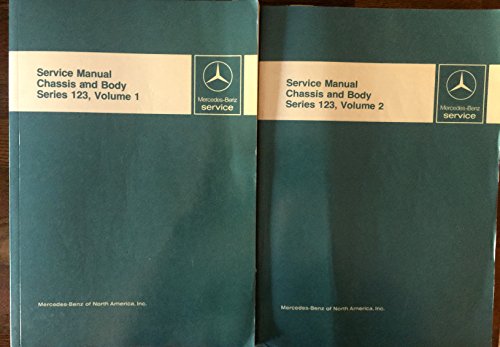 Mercedes-Benz Service Manual Chassis & Body Series 123, (TWO VOLUMES)