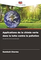 Applications de la chimie verte dans la lutte contre la pollution (French Edition) 6200765537 Book Cover