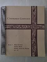 C INSTRUMENT COMPANION BOOK 1 MASS SETTINGS SERVICE MUSIC HYMNS, SONGS & PSALMS 1584594349 Book Cover