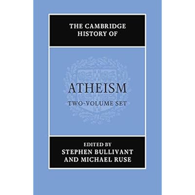 The Cambridge History of Atheism