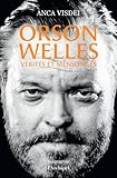 Orson Welles - Vérités et mensonges