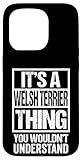 Photo Gallery funny welsh terrier parent quote dog lover custodia per iphone 15 pro Photo Gallery funny welsh terrier parent quote dog lover custodia per iphone 15 pro