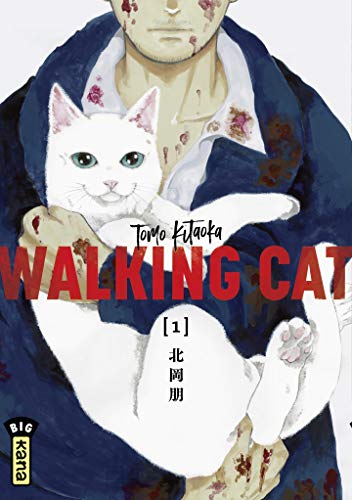 Télécharger Walking Cat - Tome 1 PDF