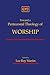 Toward a Pentecostal Theology of Worship