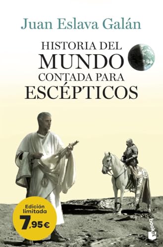 Historia del mundo contada para escépticos: Edición limitada a precio especial (Colección...