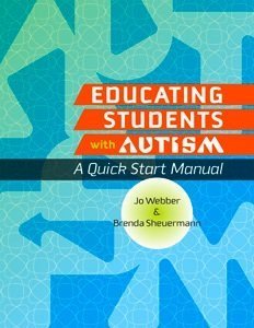 Buy Educating Students With Autism: A Quick Start Manual — BookShops.in