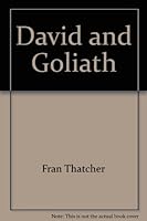 David And Goliath (My Bible Story Library) 0769604730 Book Cover