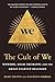 The Cult of We: WeWork, Adam Neumann, and the Great Startup Delusion