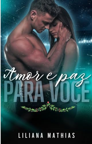 Amor e Paz para Você