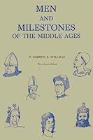 Men and Milestones of the Middle Ages B00128Q0MQ Book Cover