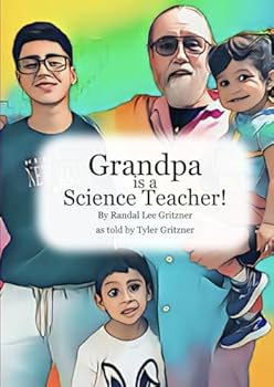 Paperback Grandpa is a Science Teacher! Book