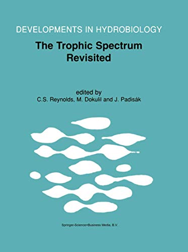 The Trophic Spectrum Revisited (Developments in Hydrobiology)