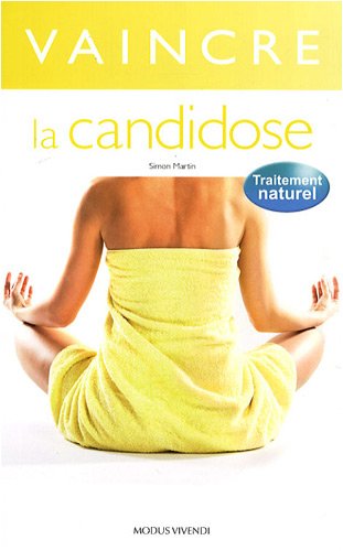 Télécharger Vaincre la candidose PDF