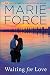 Waiting for Love (Gansett Island Series)