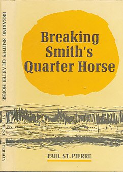 Breaking Smith's Quarter Horse 0770000290 Book Cover