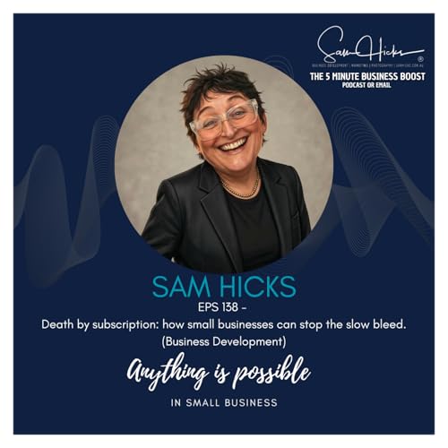 Death by subscription: how small businesses can stop the slow bleed ( Business Development )