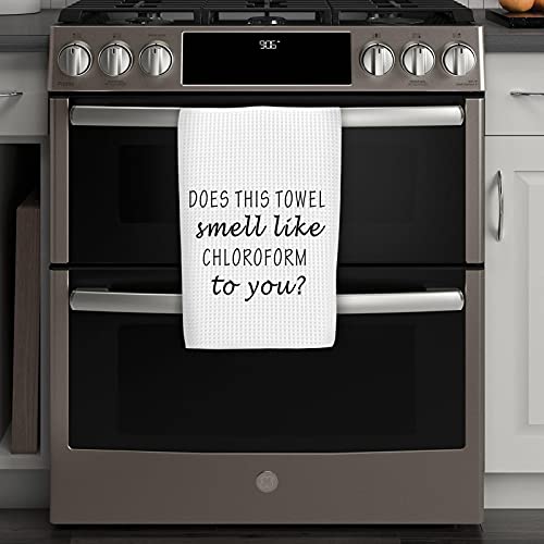 Wcgxko Funny Decorative Flour Sack Kitchen Decor Kitchen Towels Does This Towel Smell Like Chloroform To You (Smell Like Chloroform) #TOP4