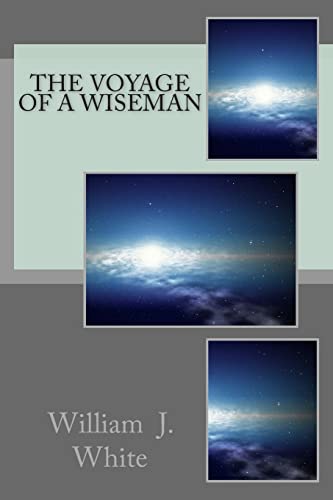 The Voyage of A Wiseman