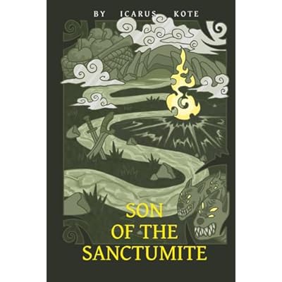 Son of the Sanctumite: A Dark Fantasy of Sword and Sorcery