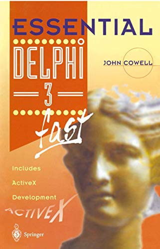 Essential Delphi 3 Fast: Includes Activex Development view 2