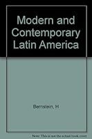 Modern and contemporary Latin America B0007DNAZC Book Cover