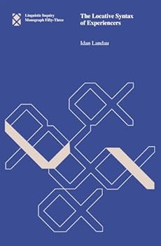 Paperback The Locative Syntax of Experiencers (Linguistic Inquiry Monographs) Book