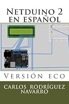 Paperback Netduino 2 en español: Versión eco [Spanish] Book