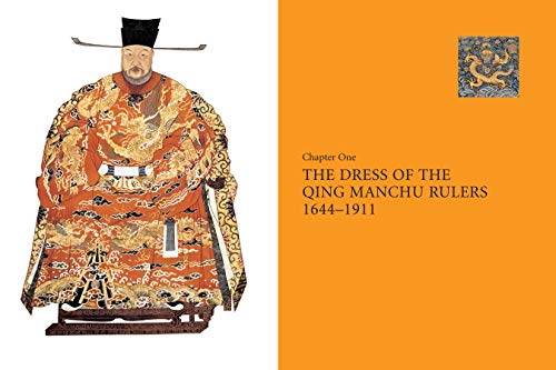 Chinese Dress: From the Qing Dynasty to the Present Day