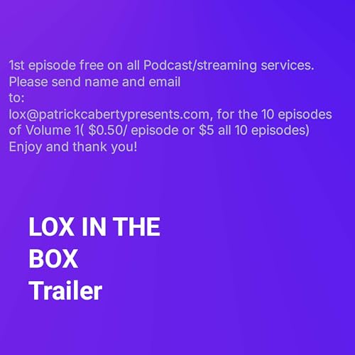 Lox in the Box The Trailer