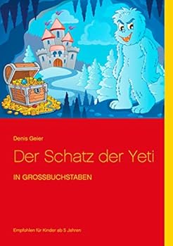 Paperback Der Schatz der Yeti: in Großbuchstaben [German] Book
