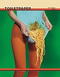  Toiletpaper Magazine 8: Maurizio Cattelan & Pierpaolo Ferrari