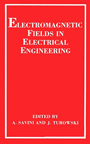 Electromagnetic Fields in Electrical Engineering view 2