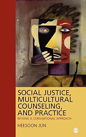 Social Justice, Multicultural Counseling, and Practice: Beyond a Conventional Approach book cover