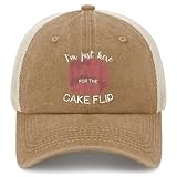 Funny Cake Flipping I’m Just Here for The Cake Flip Hats for Men Fashion Washed