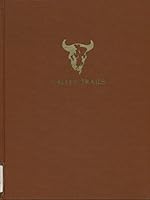 Valley Trails B0012V80WG Book Cover