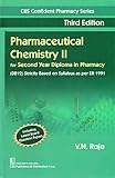 Pharmaceutical Chemistry II: For Second Year Diploma in Pharmacy